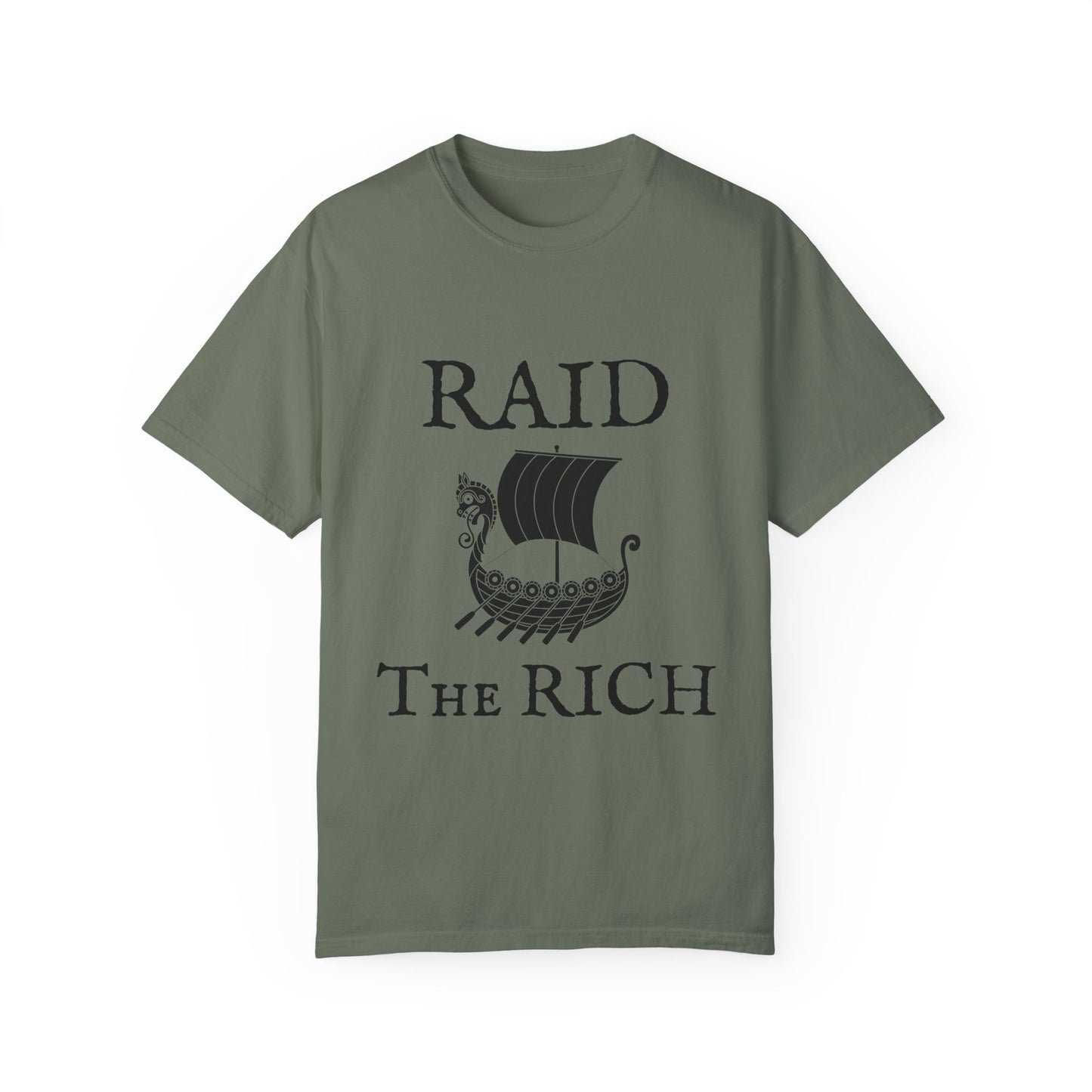 RAID THE RICH T-Shirt